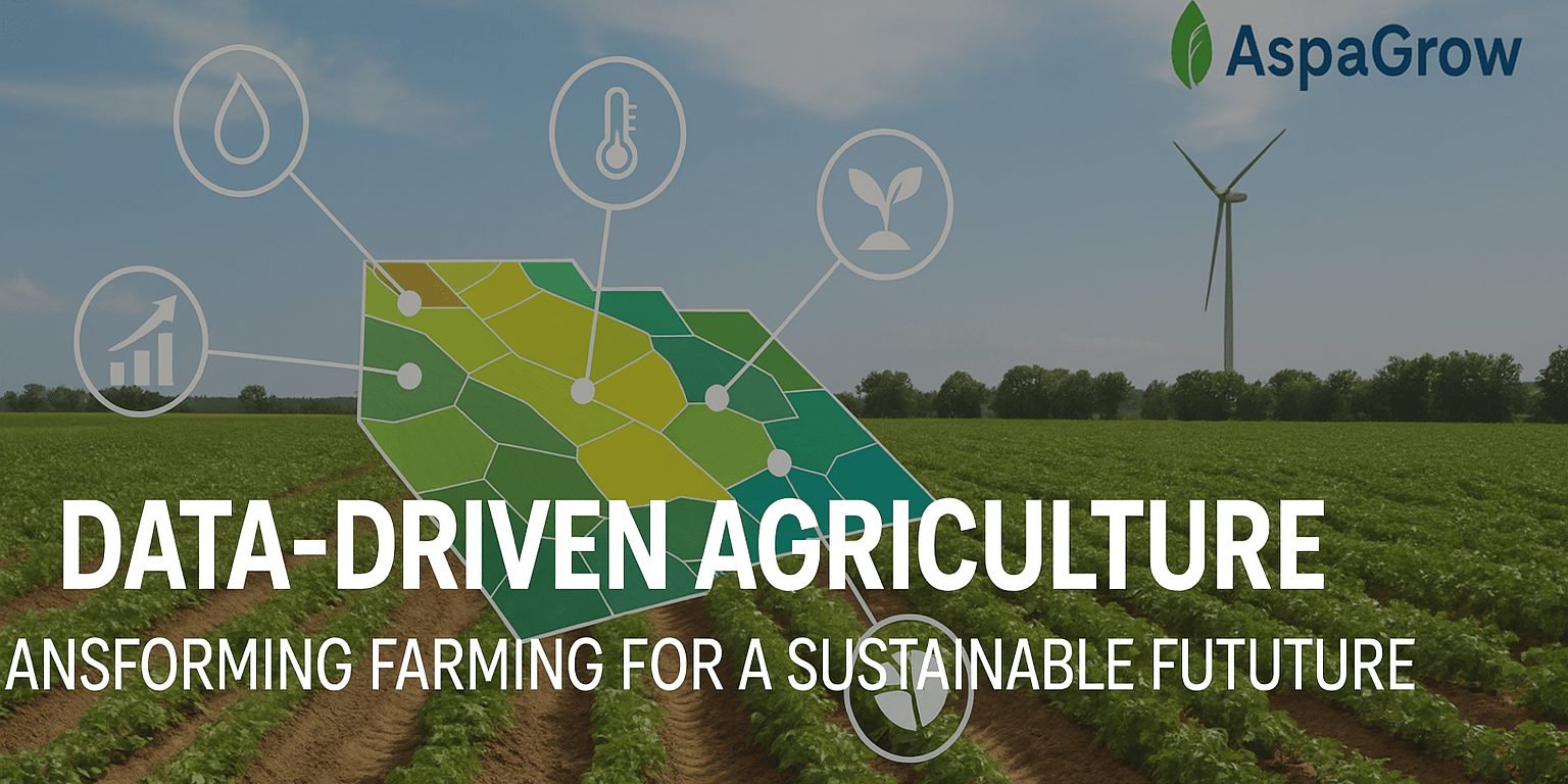 This banner image represents the concept of data-driven agriculture, featuring digital farm analytics, smart technology icons, and sustainable farming elements. Designed by AspaGrow, the image symbolizes the integration of technology and agriculture to boost efficiency and sustainability.
